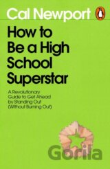 How to Be a High School Superstar
