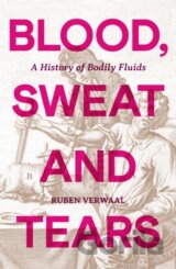 Blood, Sweat and Tears