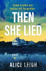 Then She Lied