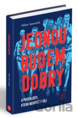Jednou budem dobrý