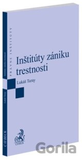 Inštitúty zániku trestnosti