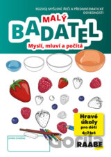 Malý Badatel: Myslí, mluví a počítá