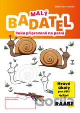 Malý Badatel: Ruka připravená na psaní