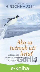 Ako sa tučniak učí lietať