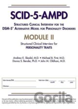Structured Clinical Interview for the DSM-5® Alternative Model for Personality Disorders (SCID-5-AMPD) Module II