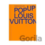 Fashion Unfolded: Pop-Up Louis Vuitton