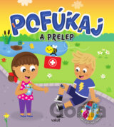Pofúkaj a prelep