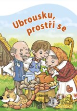 Ubrousku, prostři se