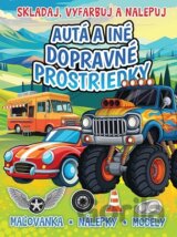 Autá a iné dopravné prostriedky