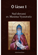 Nad slovami sv. Maxima Vyznávača