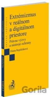 Extrémizmus v reálnom a digitálnom priestore