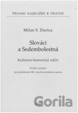 Slováci a Sedembolestná (2. vydanie)