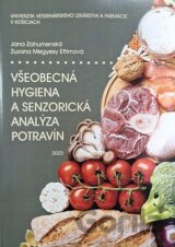 Všeobecná hygiena a senzorická analýza potravín