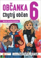 Občanka 6 - Chytrý občan - učebnice