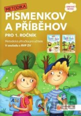 Písmenkov a Příběhov pro 1. ročník - Metodická příručka pro učitele (genetická metoda)