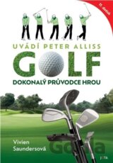 Golf: dokonalý průvodce hrou