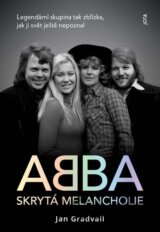 ABBA: Skrytá melancholie
