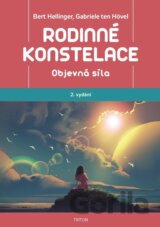 Rodinné konstelace - Objevná síla