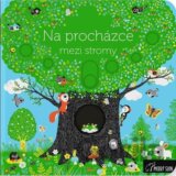 Na procházce mezi stromy