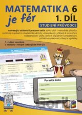 Matematika je fér 6 ročník - 1. díl (studijní průvodce)