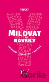 YouCat Milovat navěky