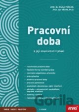 Pracovní doba a její souvislosti v praxi
