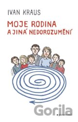 Moje rodina a jiná nedorozumění