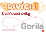Divíci 1 - Český jazyk - ŽÁK - uvolňovací cviky