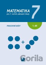 Matematika pro 7. ročník základní školy, pracovní sešit 1