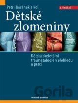 Dětské zlomeniny, 3. vydání