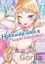 Hokkaido Gals Are Super Adorable! (Omnibus) Vol. 3-4