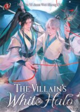 The Villain's White Halo (Novel) Vol. 3