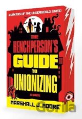 Henchperson´s Guide to Unionizing