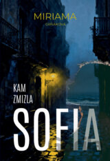 Kam zmizla Sofia