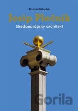 Josip Plečnik, stredoeurópsky architekt
