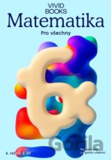 Matematika pro všechny 6. ročník 2. díl - Pracovní sešit s digitální učebnicí