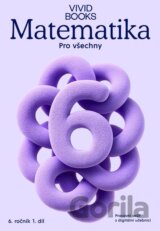 Matematika pro všechny 6. ročník 1. díl - Pracovní sešit s digitální učebnicí