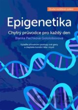 Epigenetika - chytrý průvodce pro každý den