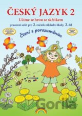 Český jazyk 2 - pracovní sešit 2. díl, Čtení s porozuměním