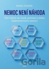 Nemoc není náhoda