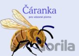 Český jazyk - Čáranka pro vázané písmo