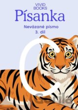 Český jazyk - Písanka pro nevázané písmo / 3.díl