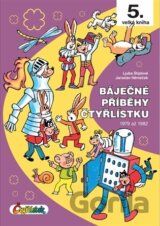 Báječné příběhy Čtyřlístku - 5. velká kniha