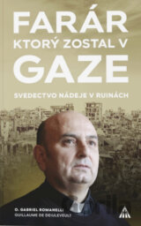 Farár, ktorý zostal v Gaze