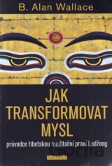 Jak transformovat mysl