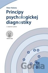 Princípy psychologickej diagnostiky (3.doplnené vydanie)