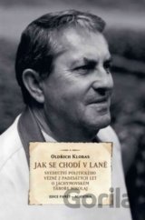 Jak se chodí v laně