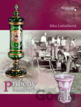 Příběhy šumavských sklářů