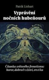 Vyprávění nočních hubeňourů