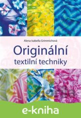 Originální textilní techniky